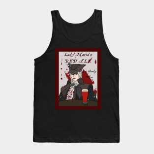 Bloodborne - Lady Maria's beer Tank Top